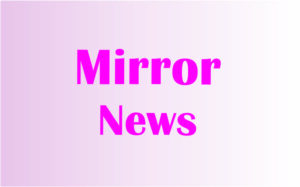 mirror news